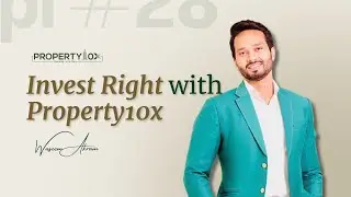 Property 10X | India's First Transparent Real Estate Advisory for Property Investors | Waseem Akram