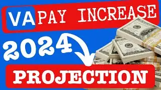 VA PAY INCREASE PROJECTION - COLA 2024