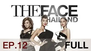 The Face Thailand Season 2 : Episode 12 FULL : 2 มกราคม 2559