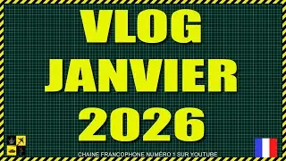 ▶️ VLOG Janvier 2026