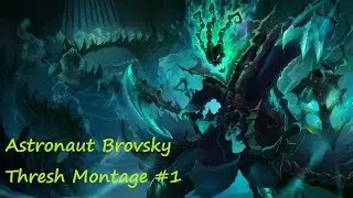 [Diamond] Thresh Montage #1