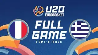 Semi-Finals | France v Greece | Full Basketball Game | FIBA U20 EuroBasket 2024