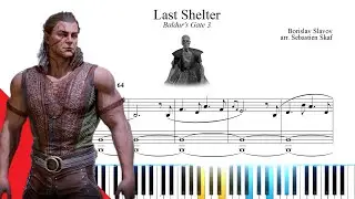 Last Shelter  |  Baldur's Gate 3 Piano cover