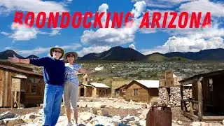 Arizona Boondocking & Desert Adventures!