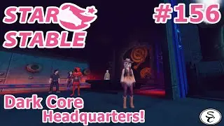 Let's Play || Star Stable with Susie #156 - Dark Core Headquarters!