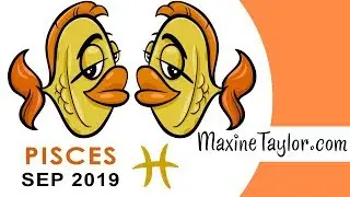 Pisces September 2019 Astrology Horoscope Forecast