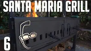 STCG Santa Maria Grill Build: Part 6 of 6