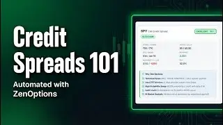 Credit Spreads 101 &mdash; Quick Guide + How ZenOptions Automates Everything