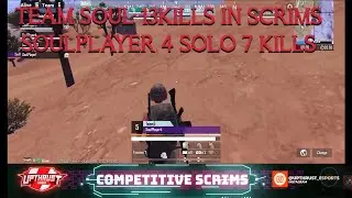 TEAM SOUL 13KILLS IN SCRIMS🔥 | SOULPLAYER 4 SOLO 7 KILLS SAMSUNG,A3,A5,A6,A7,J2,J5,J7,S5,S6,S7,59,A1