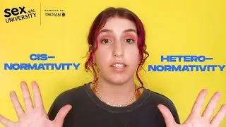 Heteronormativity & Cisnormativity: Totally Problematic