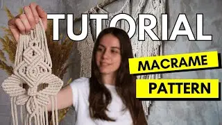 DIY Macrame Pattern Tutorial 4K | Advanced Pattern | Double Half Hitch Knot