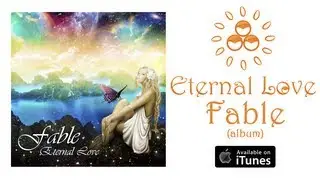 Eternal Love - Fable (Album Preview)