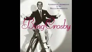 Long Ago (And Far Away) Bing Crosby 