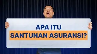 Apa Itu Santunan Asuransi?