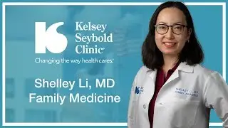 Shelley Li, MD | Family Medicine | Kelsey-Seybold