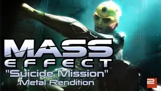 Mass Effect: Suicide Mission | Metal Rendition