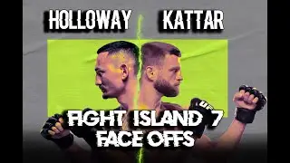 UFC Fight Island 7: All Face Offs! Holloway vs. Kattar