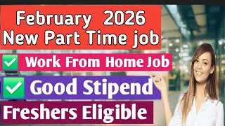🔥 Part Time Work From Home | Students Eligible | No Experience