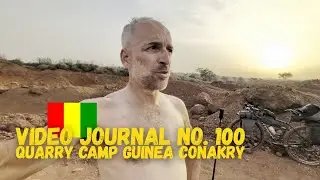 Quarry Camp, Bok&eacute; &ndash; Begin Again Video Journal No. 100