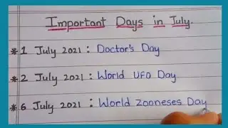 Important Days in July-2021 || Powerlift Essay Writing ||  Important Days July in English