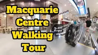 Macquarie Shopping  Centre Walking Tour