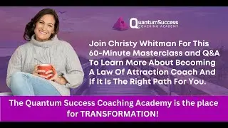 Quantum Success Coaching Academy Masterclass