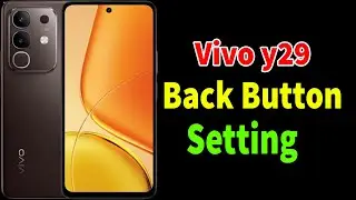 vivo y29 back button setting, navigation bar change vivo y29