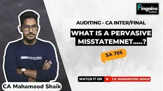 WHAT IS PERVASIVE MISTATEMENT?| CA INTER & FINAL AUDIT| CA Mahamood Shaik