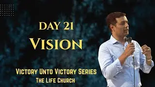 VISION | 21 DAY FASTING & PRAYER 2026 | DAY 21 | Ps.Robin Michael