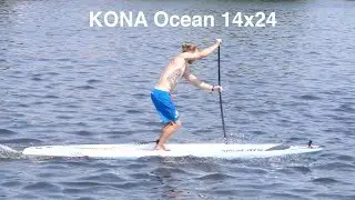 SUP Raceboard TEST 2019 | KONA Ocean 14x24