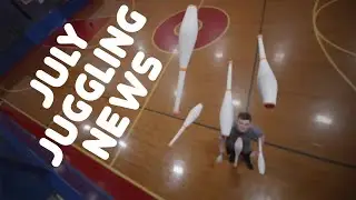 Juggling News, July 2023
