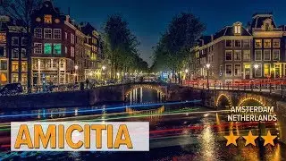 AmicitiA hotel review | Hotels in Amsterdam | Netherlands Hotels