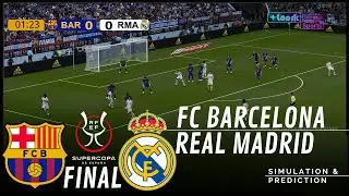 Barcelona  vs. Real Madrid | Final Spanish Super Cup 2026 | Full Match Simulation/Prediction