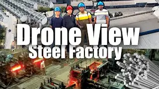 Drone view : China Steel factory tour