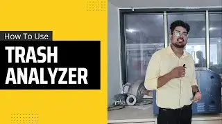 How to use Trash Analyzer  || Detailed Tutorial || Sahoo Textile Academy