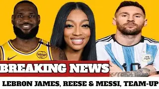 JUST IN: LeBron, Messi, and Angel Reese: A Game-Changing Collaboration!