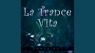 La Trance Vita (Radio Edit)