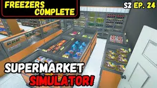 Will My New Products Fit? Time For A Store Layout Change! Supermarket Simulator S2 Ep.24