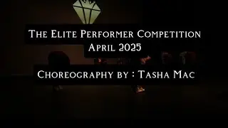 The Elite performers : Nasty Girl choreography by Tasha Mac