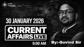 30 January 2026 Current Affairs LIVE | UPSC, SSC, Banking | Live 9 AM Class