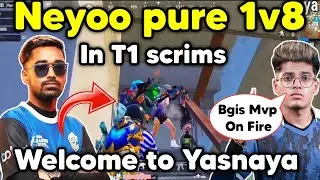 Neyoo pure 1v8 in T1 scrims 🔥 Novaking full shocked by Bgis Mvp 😳