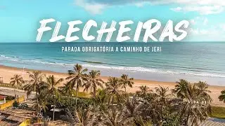 FLECHEIRAS CEARÁ - Paraíso no caminho de Jeri