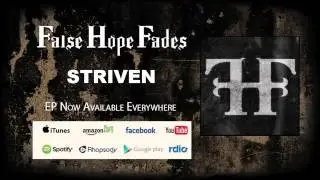 False Hope Fades - Striven - EP