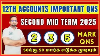 12th Accountancy | 2nd mid term test 2025 | Unit 7,8 | Important questions 2025 | 50/50 Confirmed