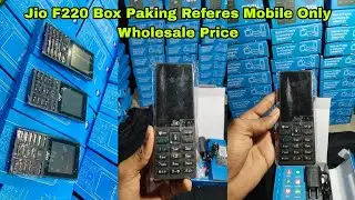 Jio F220b Box Paking Referes Mobile 2000Mh Battery And Charger Only Wholesale Price Call:7501721471