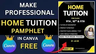 Create Stunning Home Tuition Pamphlets in SECONDS Using Canva! | Step-by-Step Guide