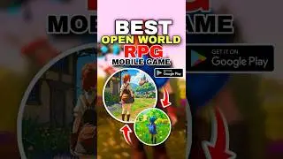 Top 3 Best Open World RPG Games For Android 2025 | Best RPG Mobile Games #shortsfeed #shorts