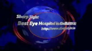 Sharp Sight - Best Eye Care Hospital in Delhi NCR