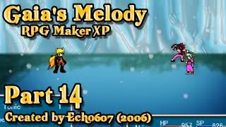 Let's Play Gaia's Melody (RMXP) - Part 14: Battle For The Orb - VS. Zephyr