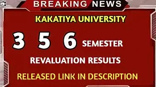 kakatiya University 6th sem revaluation results 2021| ku degree 3&5 sem RV RESULTS RELEASED